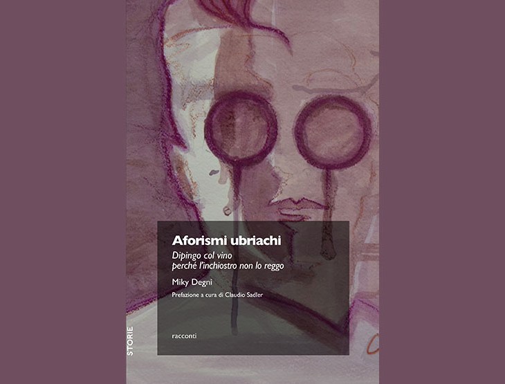 La copertina del libro Aforismi Ubriachi